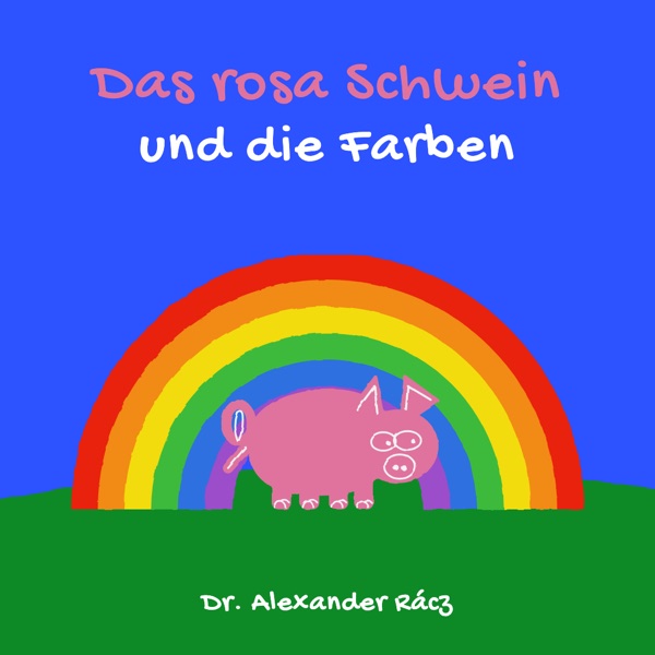 Das rosa Schwein und die Farben
