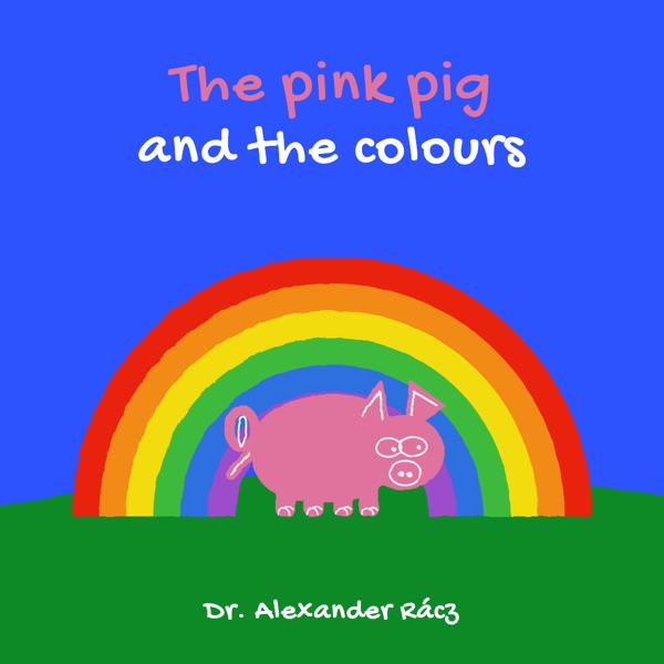 The pink pig and the colours