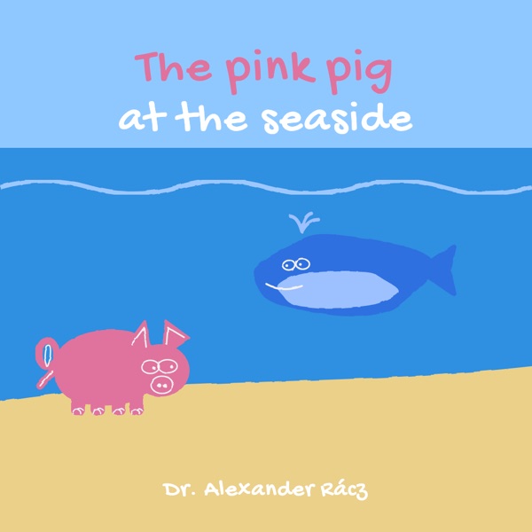 The pink pig at the seaside