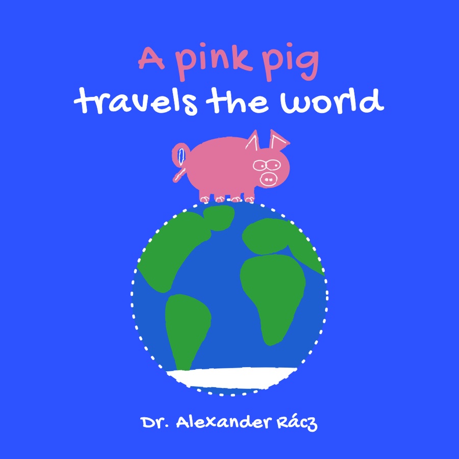 A pink pig travels the world